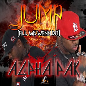 Jump (All We Wanna Do (Explicit)