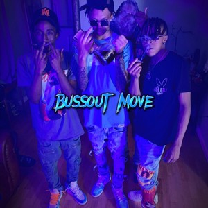 Bussout Move (feat. BabyRell & Quellskii) (Explicit)