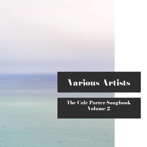 The Cole Porter Songbook, Volume 2