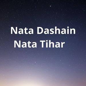 Nata Dashain Nata Tihar