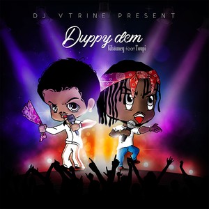 Duppy Dem (Explicit)