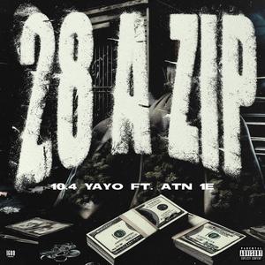 28 A Zip (feat. ATN 1E) [Explicit]