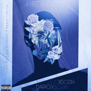 Fireworks(feat. Dario) (Remix|Explicit)