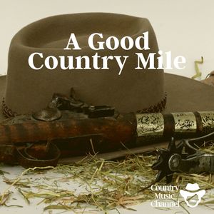 A Good Country Mile