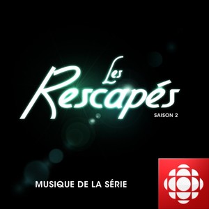 Les Rescapés Saison 2 - Musique de la série télé