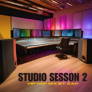 Studio Session 2 ((Hip Hop Mix)) [Explicit]