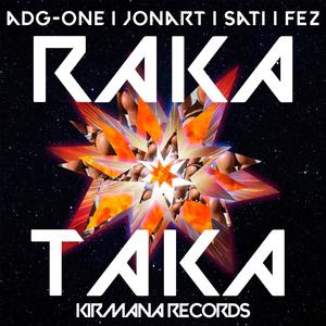 Rakataka (feat. FEZ, Jonart, The Fourth Family & A.D.G One) [Special Version] [Explicit]