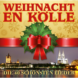 Weihnacht en Kölle