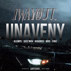 UNAVENÝ (feat. Sick Nick, Klemps, Kavonss, Eroz & WDS) [Explicit]