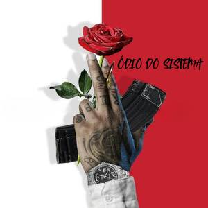 Ódio do Sistema (Explicit)