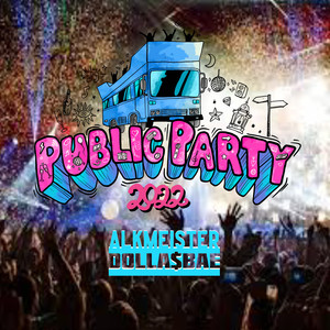 Public Party 2022 (Explicit)