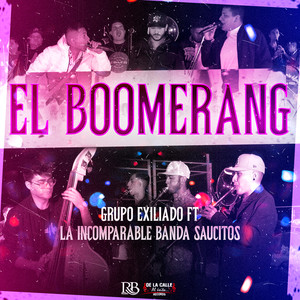 El Boomerang (Explicit)