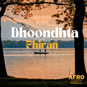 Dhoondhta Phiran (Afro Mix)