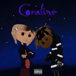 Coraline (Explicit)