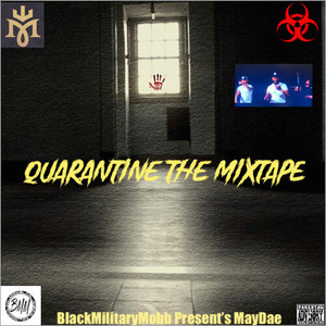 Quarantine Mixtape (Explicit)