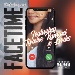 Facetime (Explicit)