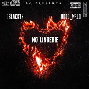 No lingerie (feat. Dodo_wrld)