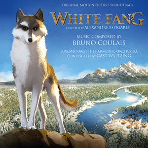 White Fang (Original Motion Picture Soundtrack)