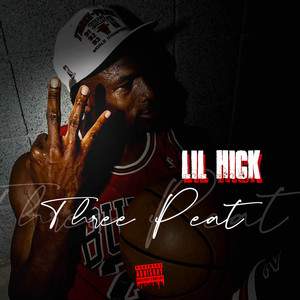 Three Peat (Explicit)