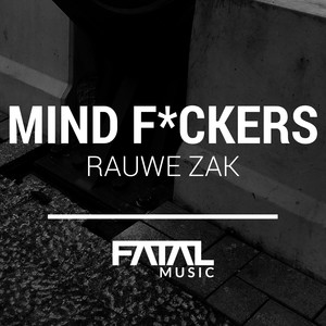 Rauwe Zak (Original Mix)