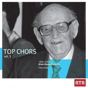 Top Chors, Vol. 3 (Gion Duno Simeon - Clera notg)