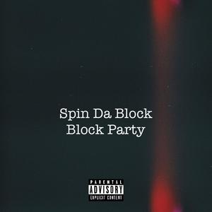 Block Party (Explicit)