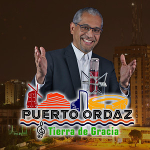 Puerto Ordaz Tierra de Gracia