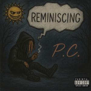 Reminiscing (Explicit)