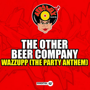 Wazzupp (The Party Anthem)