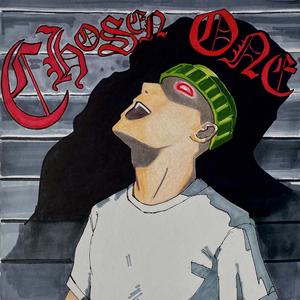 CHOSEN ONE (Explicit)