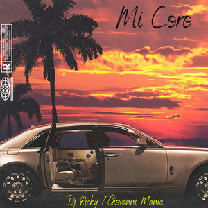 Mi Coro (Remix|Explicit)