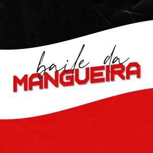 Mega pro Baile da Mangueira (feat. Mc Saci) (Explicit)