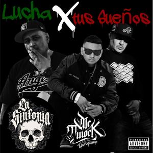 LUCHA (feat. LA SINFONIA)