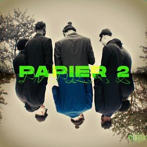Papier 2 (feat. Rnboi, Billy Kay, Støne & Dyjor) [Explicit]