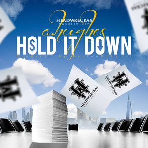 Hold It Down (Explicit)