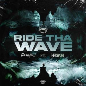 Ride Tha Wave (feat. Twenny3) [Explicit]