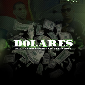 Dolares (Explicit)