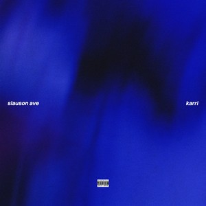 slauson ave (Explicit)