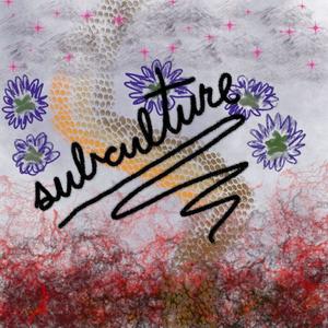 Subculture (Explicit)