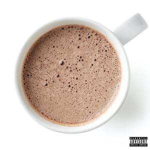 Chocolate (feat. Arne) [Explicit]