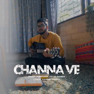 Channa Ve (feat. Danish kalra & Upasana Haldar)