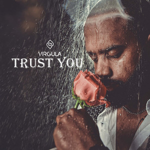 Trust You