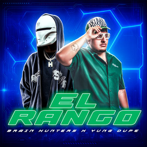 El Rango (Explicit)