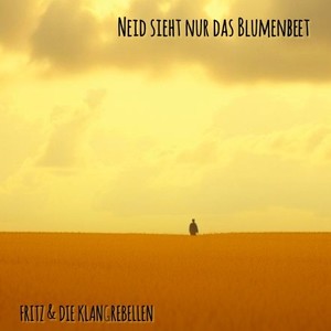 Neid sieht nur das Blumenbeet (Explicit)
