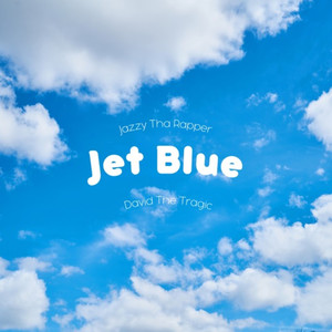 Jet Blue (Explicit)