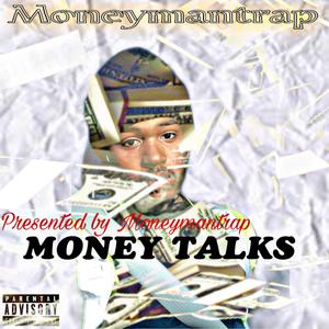 MONEY TALKS (Explicit)