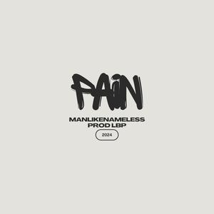 Pain (Explicit)