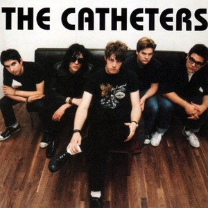 The Catheters