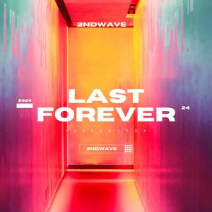 Last Forever (Radio Edit)