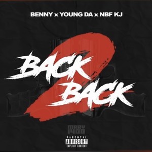 Back 2 Back (Explicit)